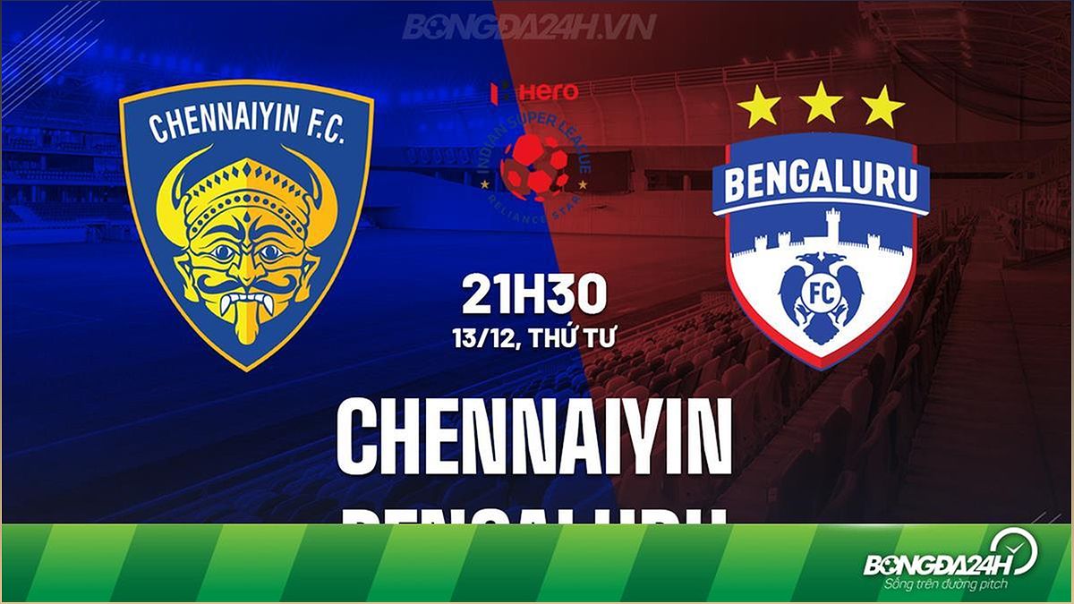 Nhận định trận đấu Chennaiyin vs Bengaluru: Phân tích chi tiết và dự đoán kết quả - 76227751