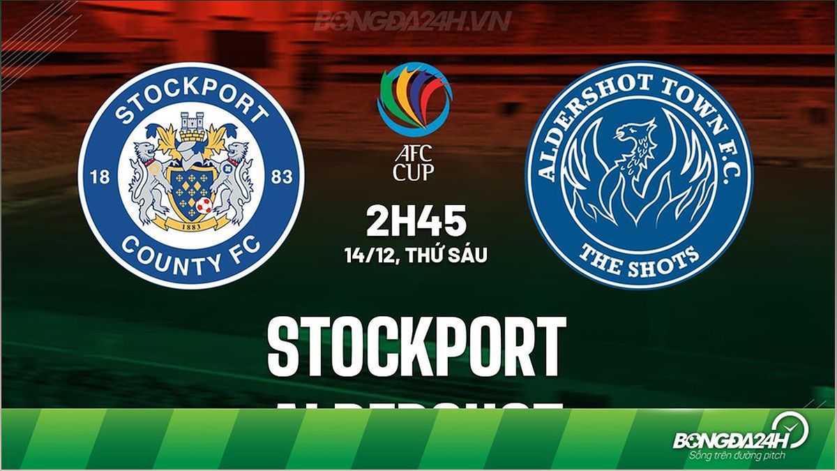 Trận đấu Stockport vs Aldershot: Nhận định và dự đoán kết quả - -581210023